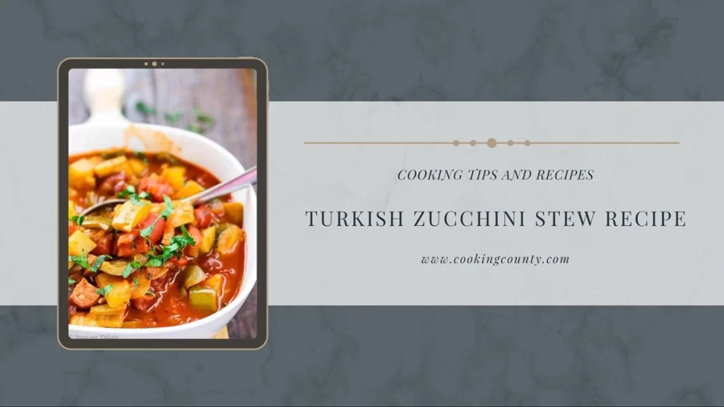 turkish zucchini stew recipe